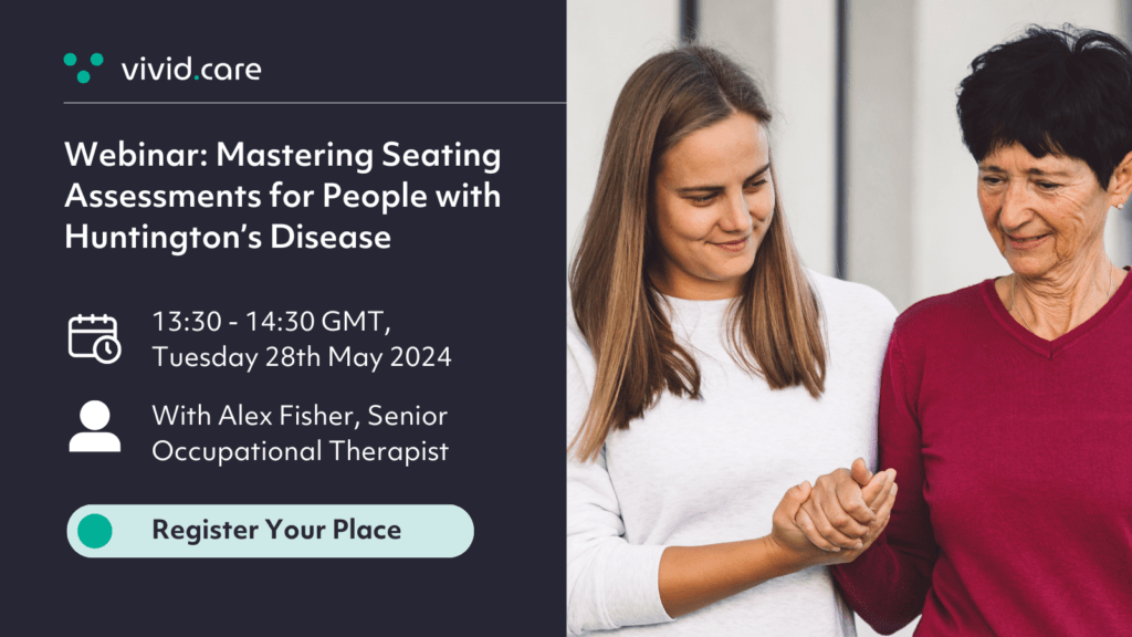 Webinar: Mastering Seating Assessments for People with Huntington's Disease