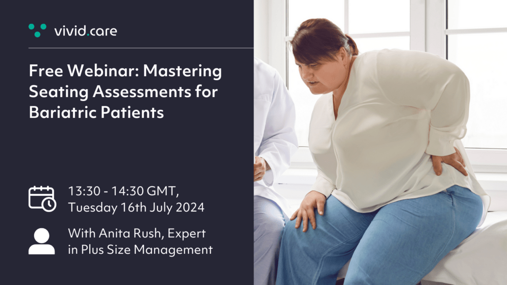 Free Webinar Mastering Seating Assessments for Bariatric Patients