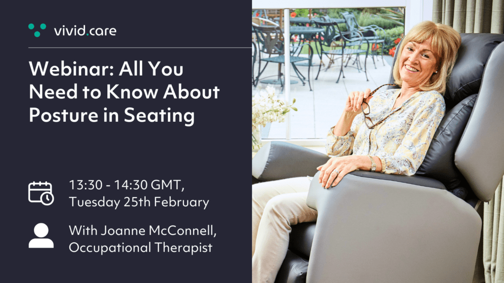 Postural Support Free Webinar: All You Need to Know About Posture in Seating